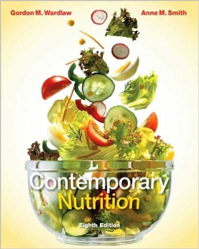 Downloadable Solution Manual for Contemporary Nutrition ...
